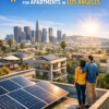 Solar Panel Installation for Apartments in Los Angeles